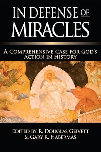 Stock image for In Defense of Miracles: A Comprehensive Case for Gods Action in History for sale by GoodwillNI