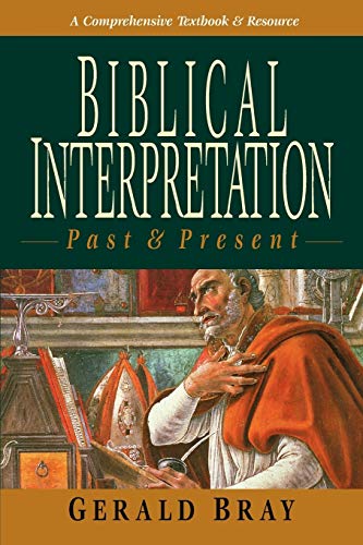 9780830815654: Biblical Interpretation: Past & Present