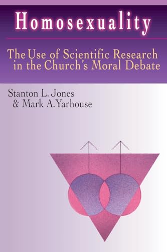 9780830815678: Homosexuality: The Use of Scientific Research in the Church's Moral Debate