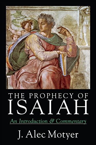 9780830815937: The Prophecy of Isaiah: An Introduction & Commentary