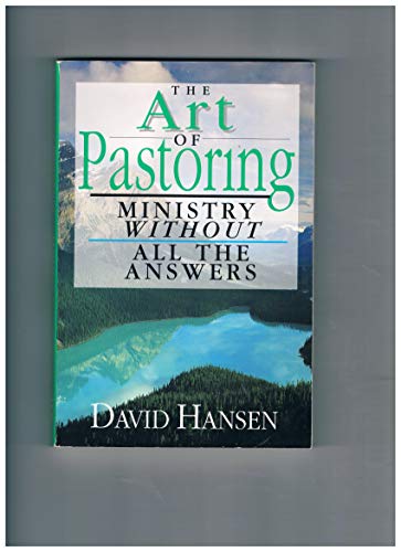 Beispielbild fr The Art of Pastoring zum Verkauf von Wonder Book
