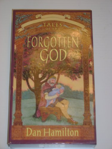 Tales of the Forgotten God Book Set (9780830816705) by Hamilton, Dan