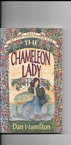 Imagen de archivo de The Chameleon Lady (Tales of the Forgotten God) a la venta por SecondSale