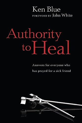 Beispielbild fr Authority to Heal zum Verkauf von AwesomeBooks