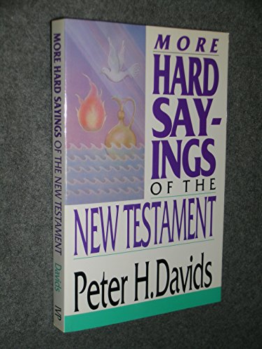 Beispielbild fr More Hard Sayings of the New Testament (Hard Sayings Series) zum Verkauf von Wonder Book