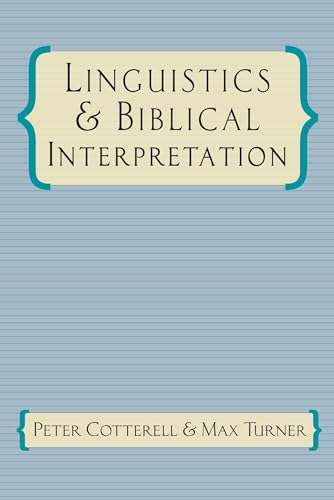 9780830817511: Linguistics & Biblical Interpretation