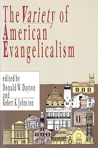 Imagen de archivo de The Variety of American Evangelicalism a la venta por HPB Inc.