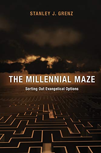 Stock image for The Millennial Maze: Sorting Out Evangelical Options for sale by SecondSale