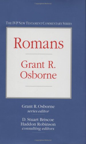 Romans (IVP New Testament Commentary Series) (9780830818068) by Osborne, Grant R.