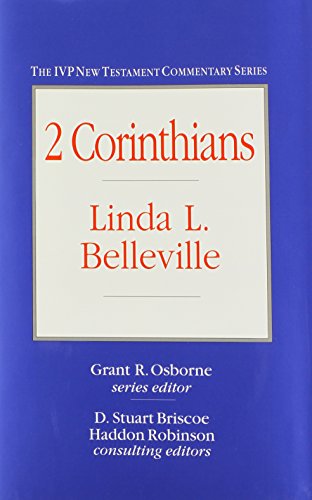 2 Corinthians (IVP New Testament Commentary Series) (9780830818082) by Belleville, Linda L.