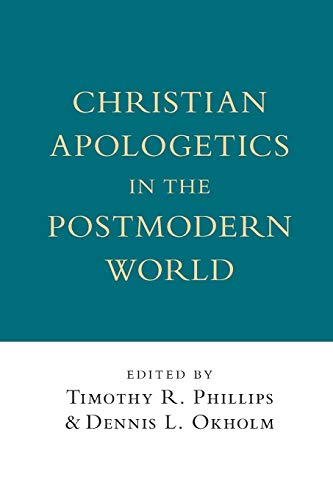 9780830818600: Christian Apologetics in the Postmodern World (Wheaton Theology Conference)