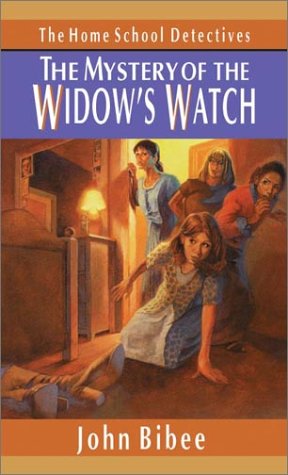 Stock image for The Mystery of the Widow's Watch (Home School Detectives) for sale by Wonder Book