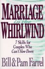 Imagen de archivo de Marriage in the Whirlwind: 7 Skills for Couples Who Can't Slow Down a la venta por SecondSale