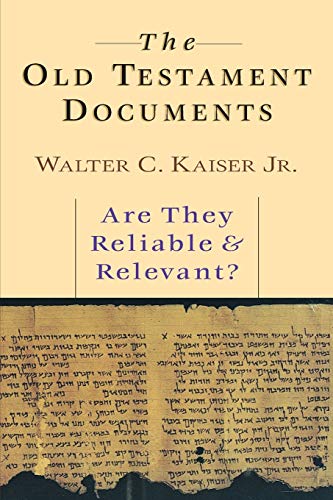 Stock image for The Old Testament Documents: Are They Reliable Relevant? for sale by Goodwill