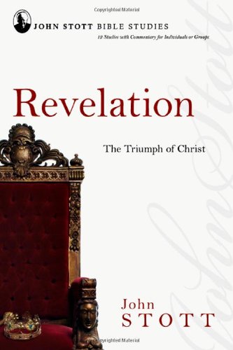 9780830820238: Revelation: The Triumph of Christ (John Stott Bible Studies)