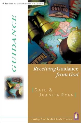 Receiving Guidance from God (9780830820740) by Ryan, Juanita; Ryan, Dale