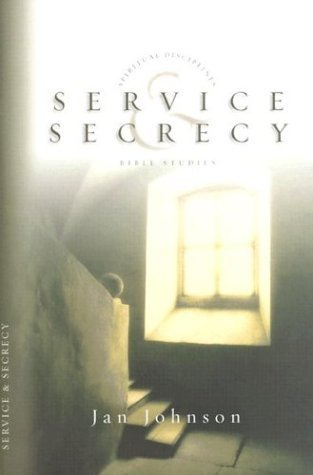 Stock image for Service and Secrecy (Spiritual Disciplines Bible Studies) for sale by SecondSale