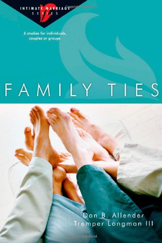 Beispielbild fr Family Ties (Intimate Marriage) zum Verkauf von SecondSale