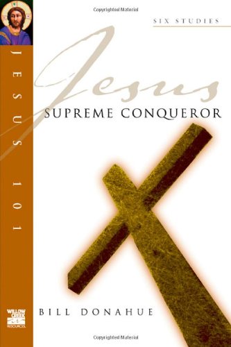Stock image for Supreme Conqueror (Jesus 101 Bible Studies) for sale by SecondSale