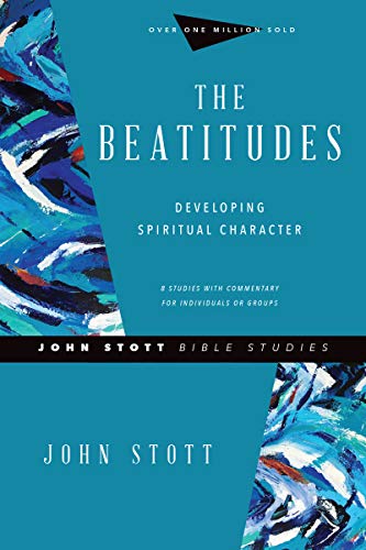 9780830821716: The Beatitudes: Developing Spiritual Character