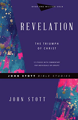 9780830821792: Revelation: The Triumph of Christ (John Stott Bible Studies)