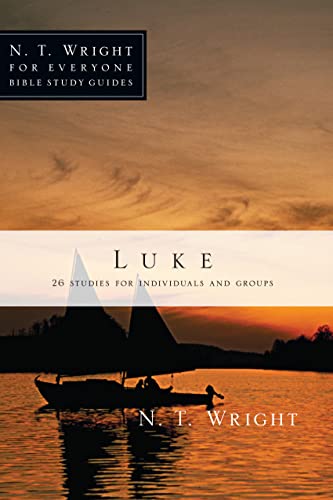 Beispielbild fr Luke (N.T. Wright for Everyone Bible Study Guides) zum Verkauf von SecondSale