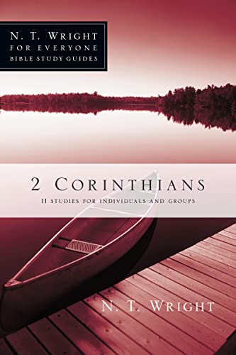 Stock image for 2 Corinthians (N. T. Wright for Everyone Bible Study Guides) for sale by Goodwill