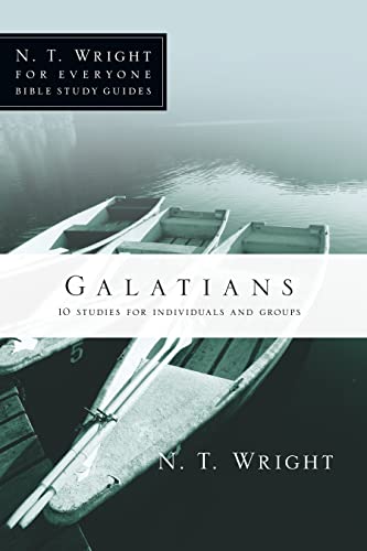 Stock image for Galatians (N. T. Wright for Everyone Bible Study Guides) for sale by Discover Books