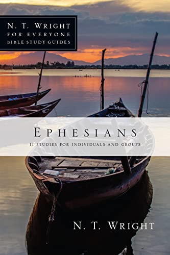 Stock image for Ephesians (N.T. Wright for Everyone Bible Study Guides) for sale by SecondSale