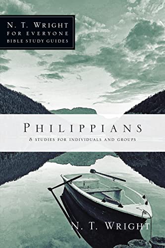 Beispielbild fr Philippians (N.T. Wright for Everyone Bible Study Guides) zum Verkauf von Ergodebooks