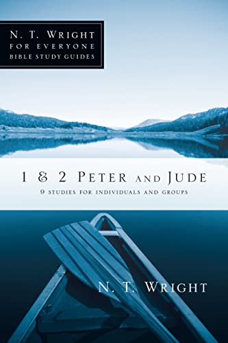 Stock image for 1 and 2 Peter and Jude (N. T. Wright for Everyone Bible Study Guides) for sale by SecondSale