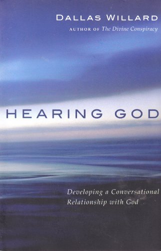 Imagen de archivo de Hearing God: Developing a Conversational Relationship with God a la venta por SecondSale