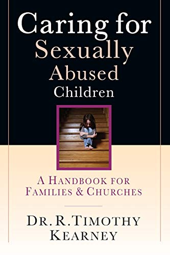 Beispielbild fr Caring for Sexually Abused Children : A Handbook for Families and Churches zum Verkauf von Better World Books