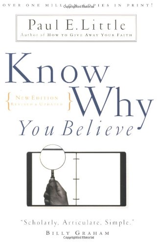 Stock image for Know Why You Believe for sale by Better World Books