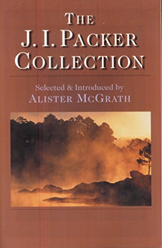 Stock image for The J.I. Packer Collection for sale by Aldersgate Books Inc.