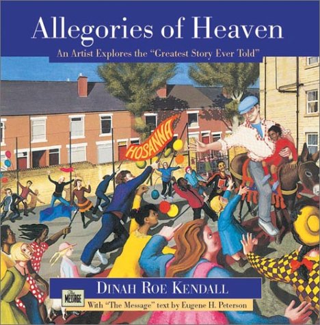 Imagen de archivo de Allegories of Heaven: An Artist Explores the Greatest Story Ever Told a la venta por ThriftBooks-Atlanta
