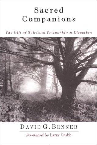 Stock image for Sacred Companions: The Gift of Spiritual Friendship Direction for sale by Zoom Books Company