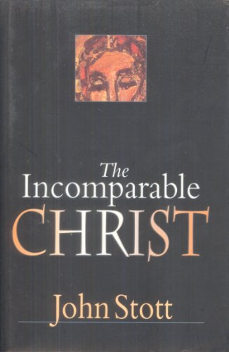 9780830823437: The Incomparable Christ