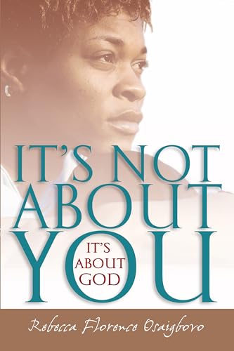 9780830823673: It's Not About You--It's About God