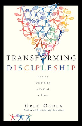 Beispielbild fr Transforming Discipleship: Making Disciples a Few at a Time zum Verkauf von SecondSale