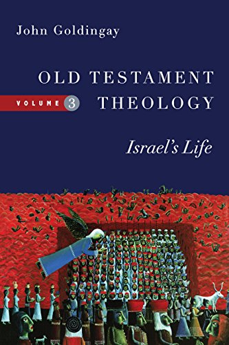 9780830824960: Old Testament Theology: Israel's Life