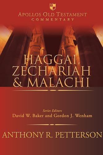 9780830825240: Haggai, Zechariah and Malachi: 25 (Apollos Old Testament Commentary, 25)