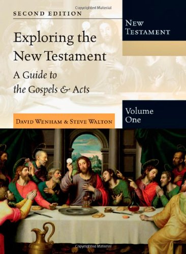 Imagen de archivo de Exploring the New Testament Vol. 1 : A Guide to the Gospels and Acts a la venta por Better World Books