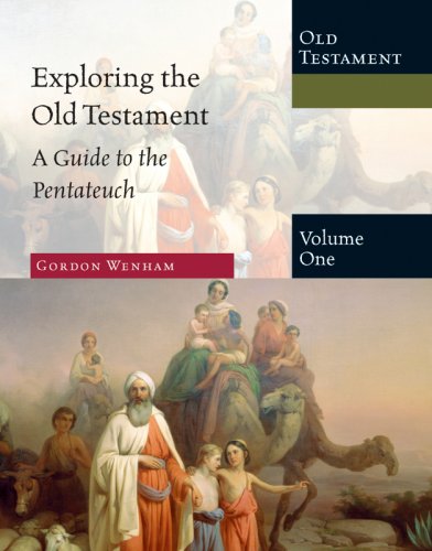 Beispielbild fr Exploring the Old Testament: A Guide to the Pentateuch (Exploring the Bible Series) zum Verkauf von BooksRun