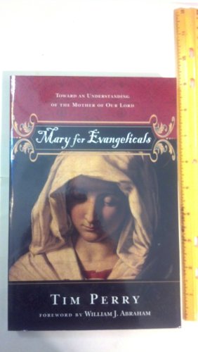 9780830825691: Mary for Evangelicals: Toward an Understanding of the Mother of Our Lord