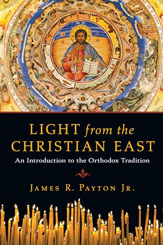 9780830825943: Light from the Christian East: An Introduction to the Orthodox Tradition