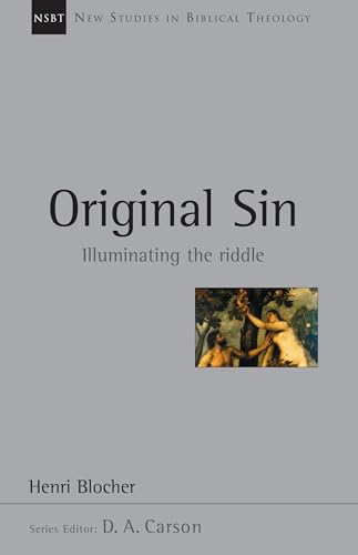9780830826056: Original Sin: Illuminating the Riddle Volume 5 (New Studies in Biblical Theology)