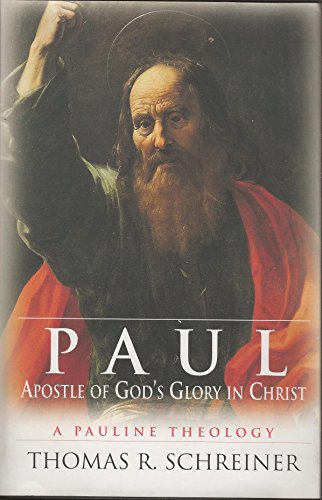 9780830826513: Paul, Apostle of God's Glory in Christ: A Pauline Theology