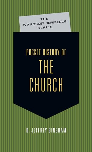 Beispielbild fr Pocket History of the Church: A History of New Testament Times (The IVP Pocket Reference Series) zum Verkauf von Monster Bookshop