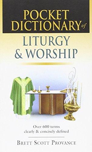 Imagen de archivo de Pocket Dictionary of Liturgy & Worship a la venta por ThriftBooks-Atlanta